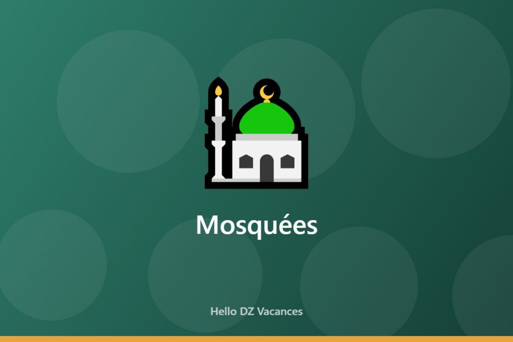 Illustration générique de la catégorie Mosquées sur Hello DZ Vacances